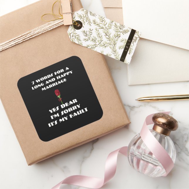 7 Words For A Long and Happy Marriage Square Sticker (Gifting)