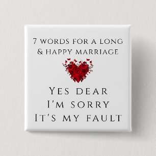 7 Words To A Long Marriage 2 Inch Square Button