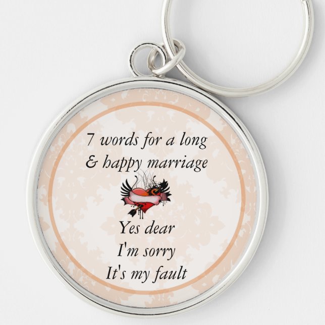 7 Words To A Long Marriage & Happy Marriage Keychain (Front)