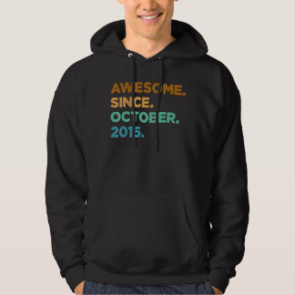 7 Year Old Awesome Since October 2015 7th Birthda Hoodie