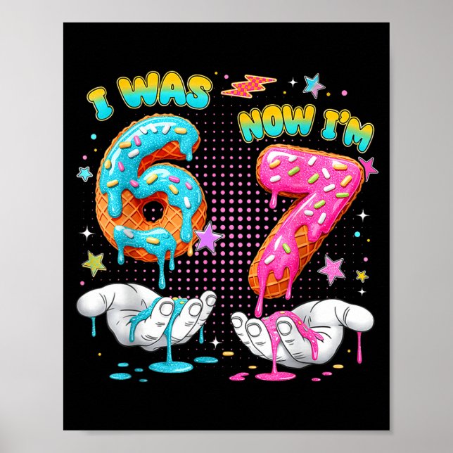 7 Year Old Birthday Funny I Was 6 Now I'm 7 Boy Gi Poster (Front)
