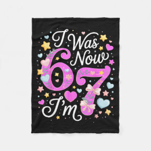 7 Year Old Birthday Girl - I Was 6 Now I'm 7 67  Fleece Blanket