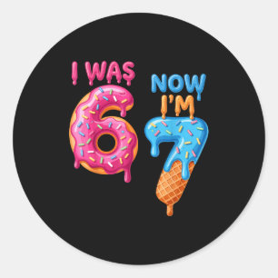7 Year Old Birthday I Was 6 Now I'm 7 67  Classic Round Sticker