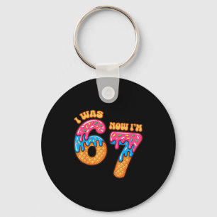 7 Year Old Birthday I Was 6 Now I'm 7 67 Meme Funn Keychain