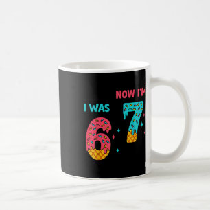 7 Year Old Birthday Shirt Was 6 Now I'm 7 67 Funny Coffee Mug