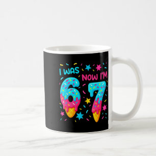 7 Year Old Birthday Shirt Was 6 Now I'm 7 67 Funny Coffee Mug