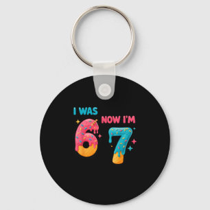 7 Year Old Birthday Shirt Was 6 Now I'm 7 67 Funny Keychain