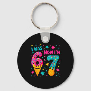 7 Year Old Birthday Was 6 Now I'm 7 Kids Funny  Keychain