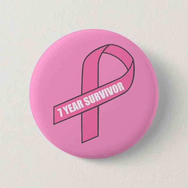 7 Year Survivor (Breast Cancer Pink Ribbon) 2 Inch Round Button (Front)
