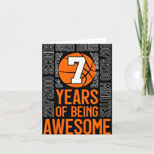 7 Years Of Being Awesome Basketball 7th Birthday _ Card