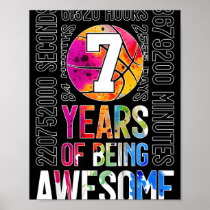 7 Years Of Being Awesome Basketball 7th Birthday _ Poster