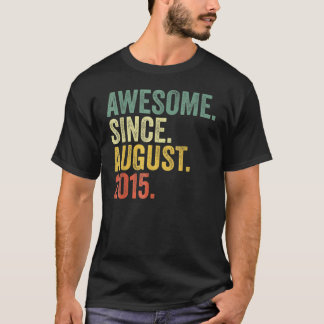 7 Years Old Awesome Since August 2015 7th Birthda T-Shirt