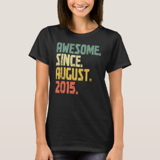 7 Years Old Awesome Since August 2015 7th Birthda T-Shirt