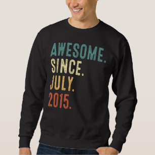 7 Years Old Awesome Since July 2015 7th Birthday Sweatshirt