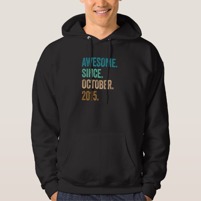 7 Years Old Awesome Since October 2015 7th Birthda Hoodie (Front)