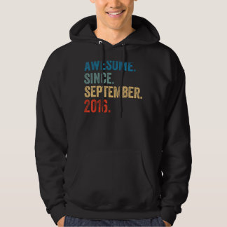 7 Years Old Awesome Since September 2016 7th Birth Hoodie