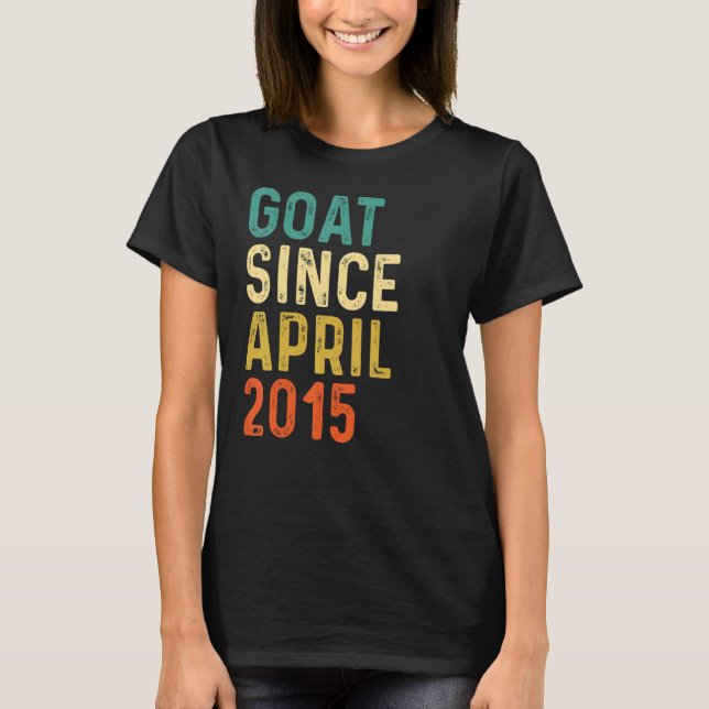 7th Birthday 7 Years Old Goat Since April 2015 T-Shirt (Front)
