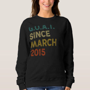 7th Birthday 7 Years Old Goat Since March 2015 Sweatshirt