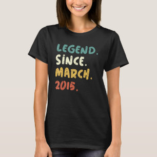 7th Birthday 7 Years Old Legend Since March 2015 T-Shirt