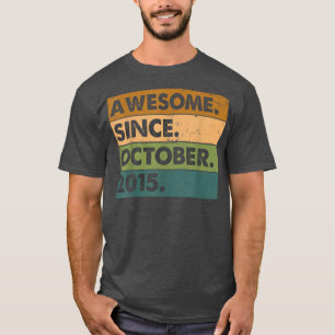 7th Birthday Gifts Awesome Since October 2015 7 Ye T-Shirt