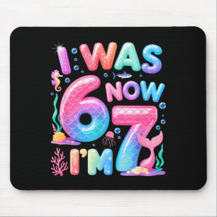 7th birthday girl i was 6 i'm 7 year old mermaid mouse pad