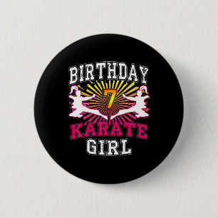 7th Birthday Girl Shirt - Karate 7 Years Old Kid 2 Inch Round Button
