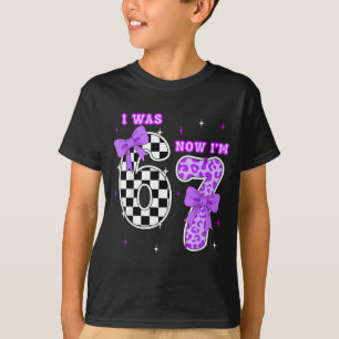 7th Birthday Girl Shirt was 6 7 Shirt 7 Years Old