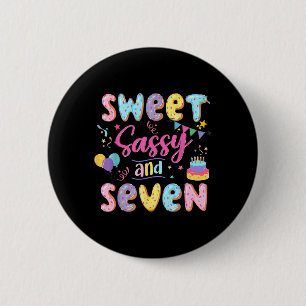 7th Birthday Girl Sweet Sassy And Seven Doughnut 7 2 Inch Round Button