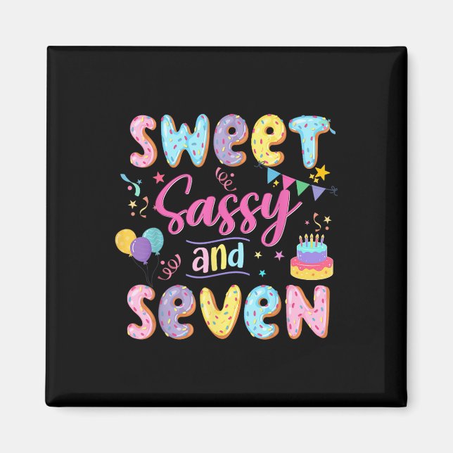 7th Birthday Girl Sweet Sassy And Seven Doughnut 7 Magnet (Front)