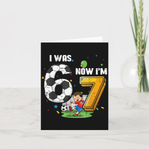 7th birthday was 6 7 soccer 67 meme boys kids yout card