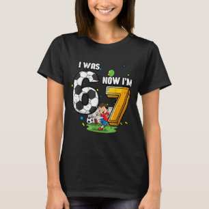 7th birthday was 6 7 soccer 67 meme boys kids yout T-Shirt