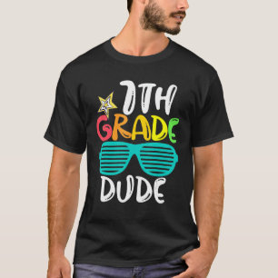 7th Grade Dude Sunglasses Back To School Teacher G T-Shirt
