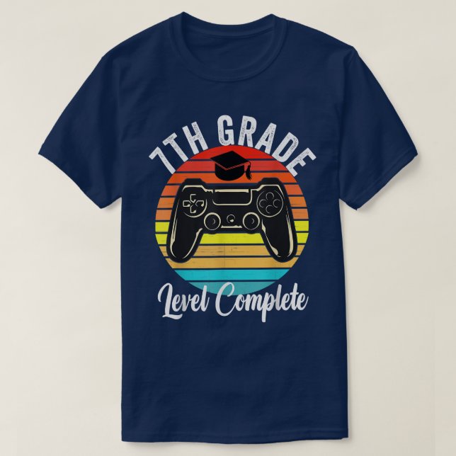 7th Grade Graduation Level Complete 2022 Video Gam T-Shirt (Design Front)