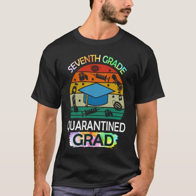 7th Grade Graduation Quarantine Senior 2021 Gradua T-Shirt (Front)