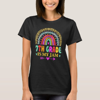 7th Grade Is My Jam Back To School Rainbow Teache T-Shirt