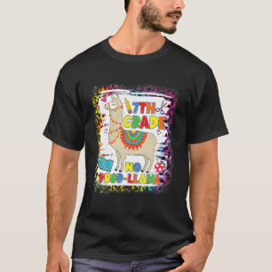 7Th Grade No Prob-Llama Teacher Student First Day T-Shirt
