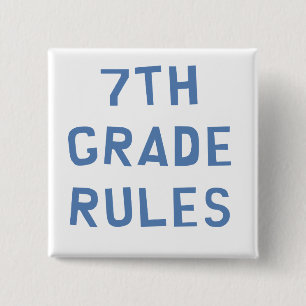 7th Grade Rules 2 Inch Square Button