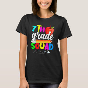 7th Grade Squad Back To School First Day Of School T-Shirt
