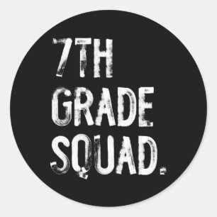 7th Grade Squad Back To School Student Teacher  Classic Round Sticker