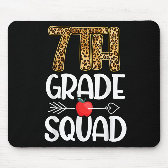 7th Grade Squad Leopard Themes Gift Seventh Grade  Mouse Pad (Front)