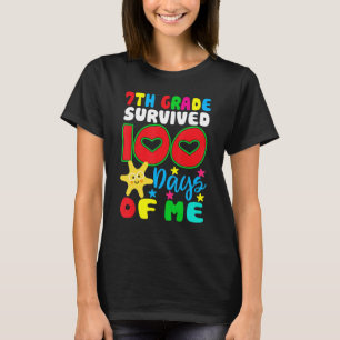 7th Grade Survived 100 Days Of Me for Teacher Chil T-Shirt