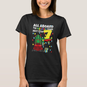 7th Train Birthday All Aboard The Birthday Train B T-Shirt