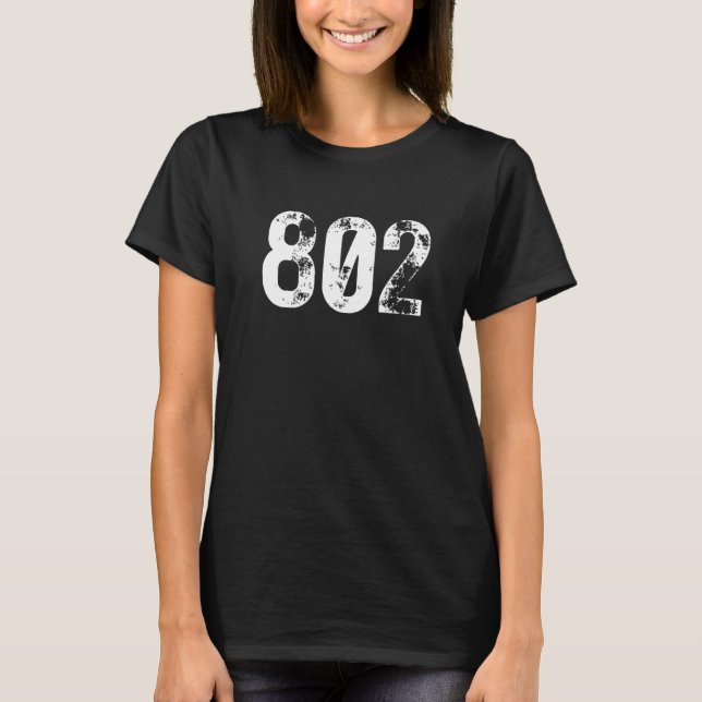 802 Area Code Vermont Mobile Telephone Area Code 8 T-Shirt (Front)