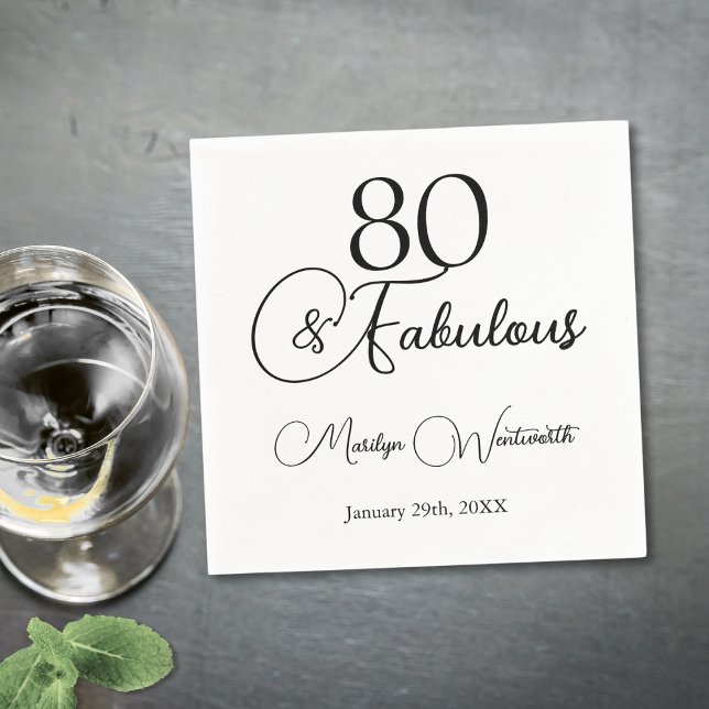 80 and Fabulous 80th Birthday Black Script  Napkin (Creator Uploaded)