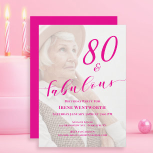 80 and Fabulous Birthday Photo Pink Script Invitation