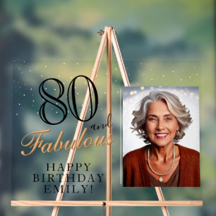 80 and Fabulous Elegant Black 80th Birthday Photo Acrylic Sign