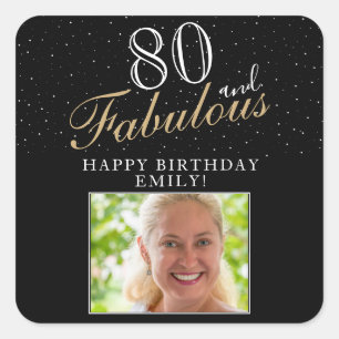80 and Fabulous Elegant Black Photo 80th Birthday Square Sticker
