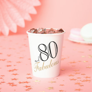 80 and Fabulous Elegant White Script Birthday Paper Cups
