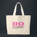 80 and fabulous tote bag for 80th Birthday<br><div class="desc">80 and fabulous tote bag for eightieth 80th Birthday. Personalized age number and colours. Cute birthday gift idea for mom,  aunt,  grandma,  sister etc.</div>
