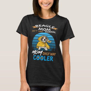 80 Beagle Mom Cooler T-Shirt